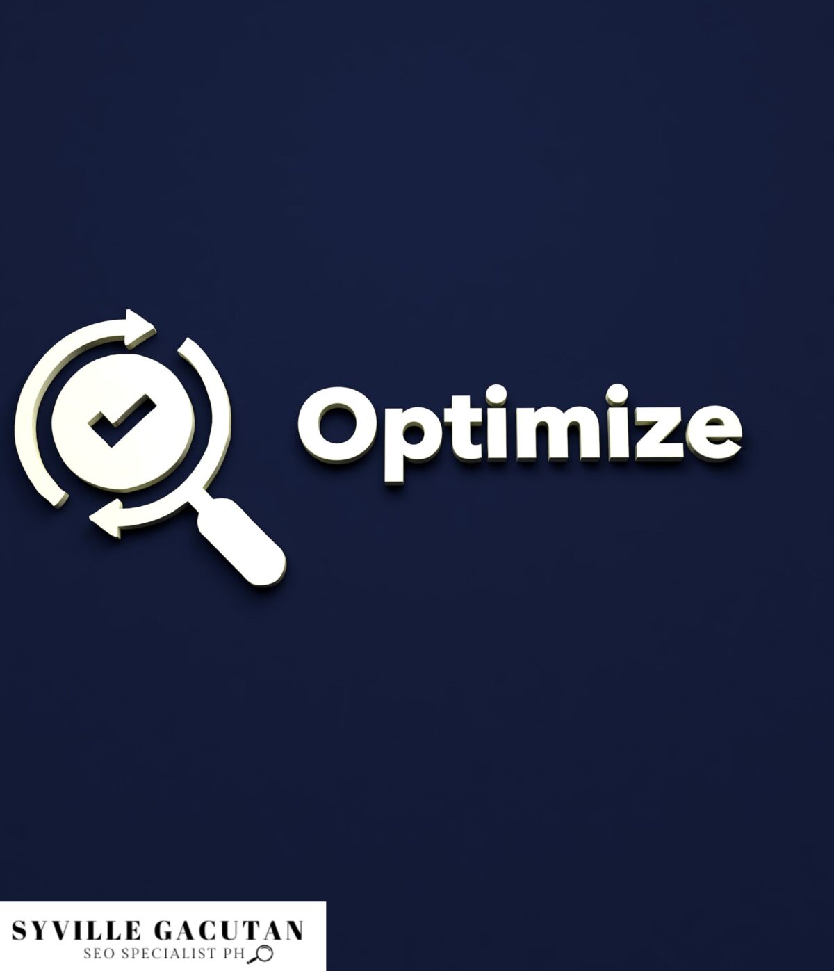 "Optimize" text with a magnifying glass and checkmark icon on a dark blue background.