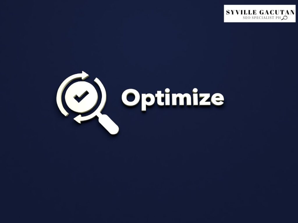 A magnifying glass icon with the word "optimize" beside it.