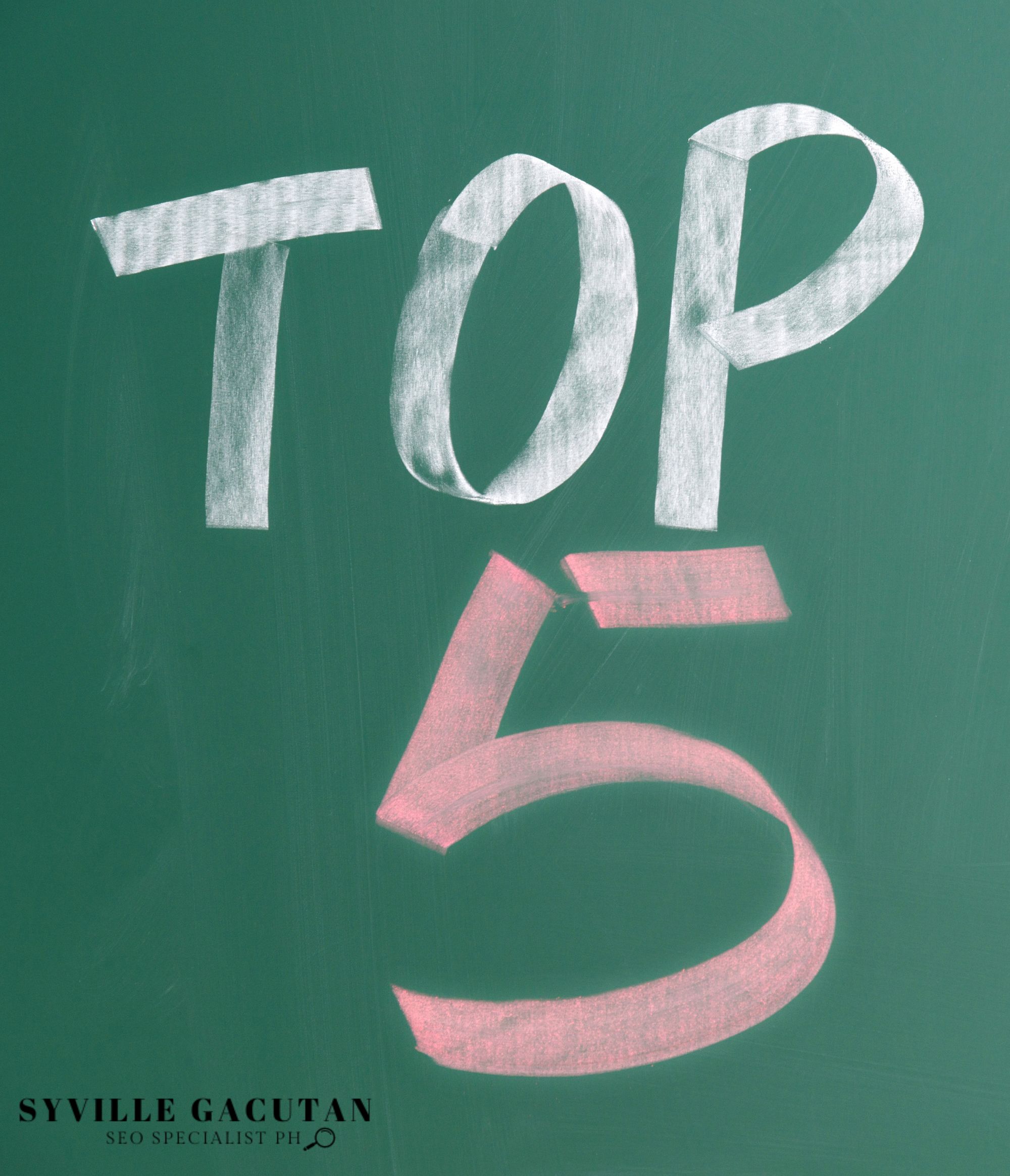 "TOP 5" in chalk on a green background.