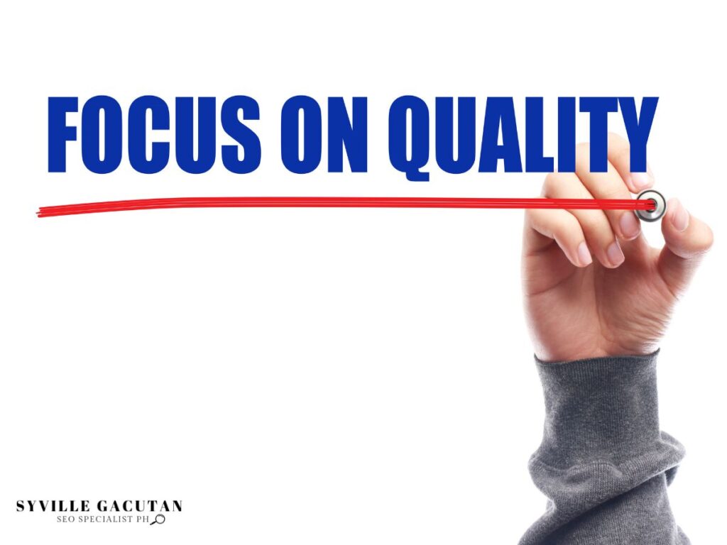 Hand drawing a red underline under "Focus on Quality."