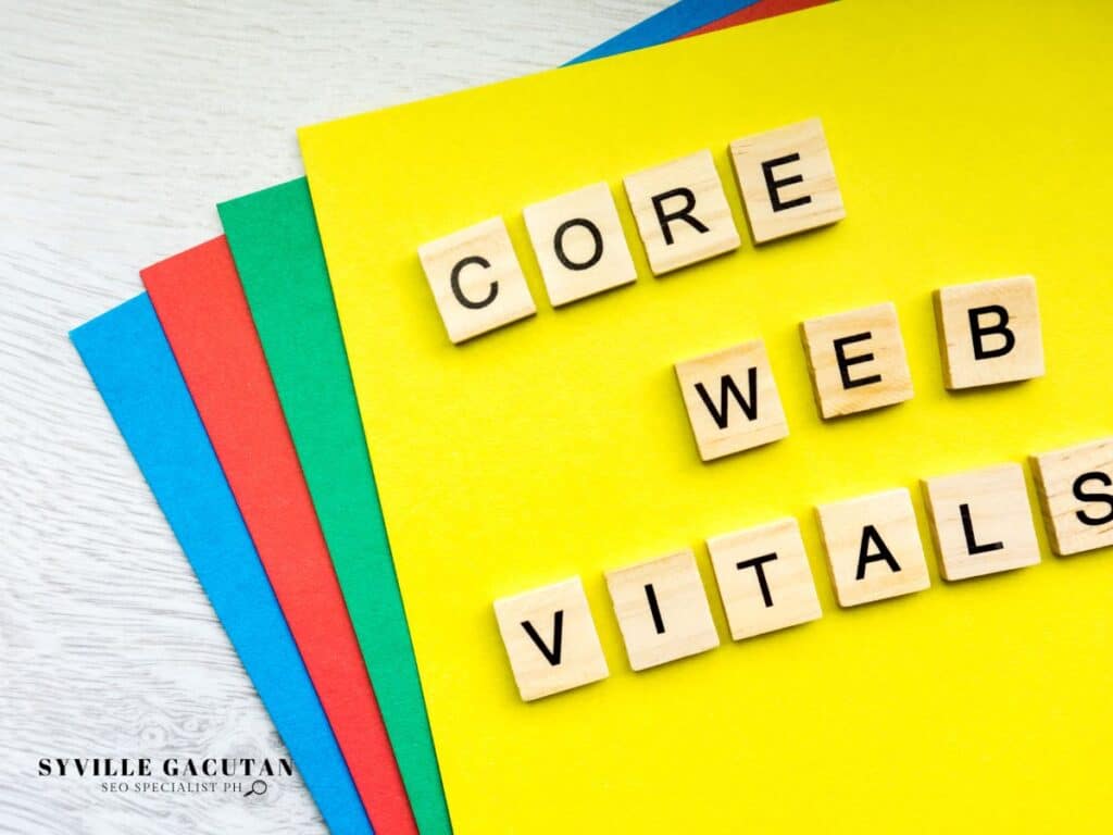 Wooden blocks spelling "Core Web Vitals" on colorful paper.