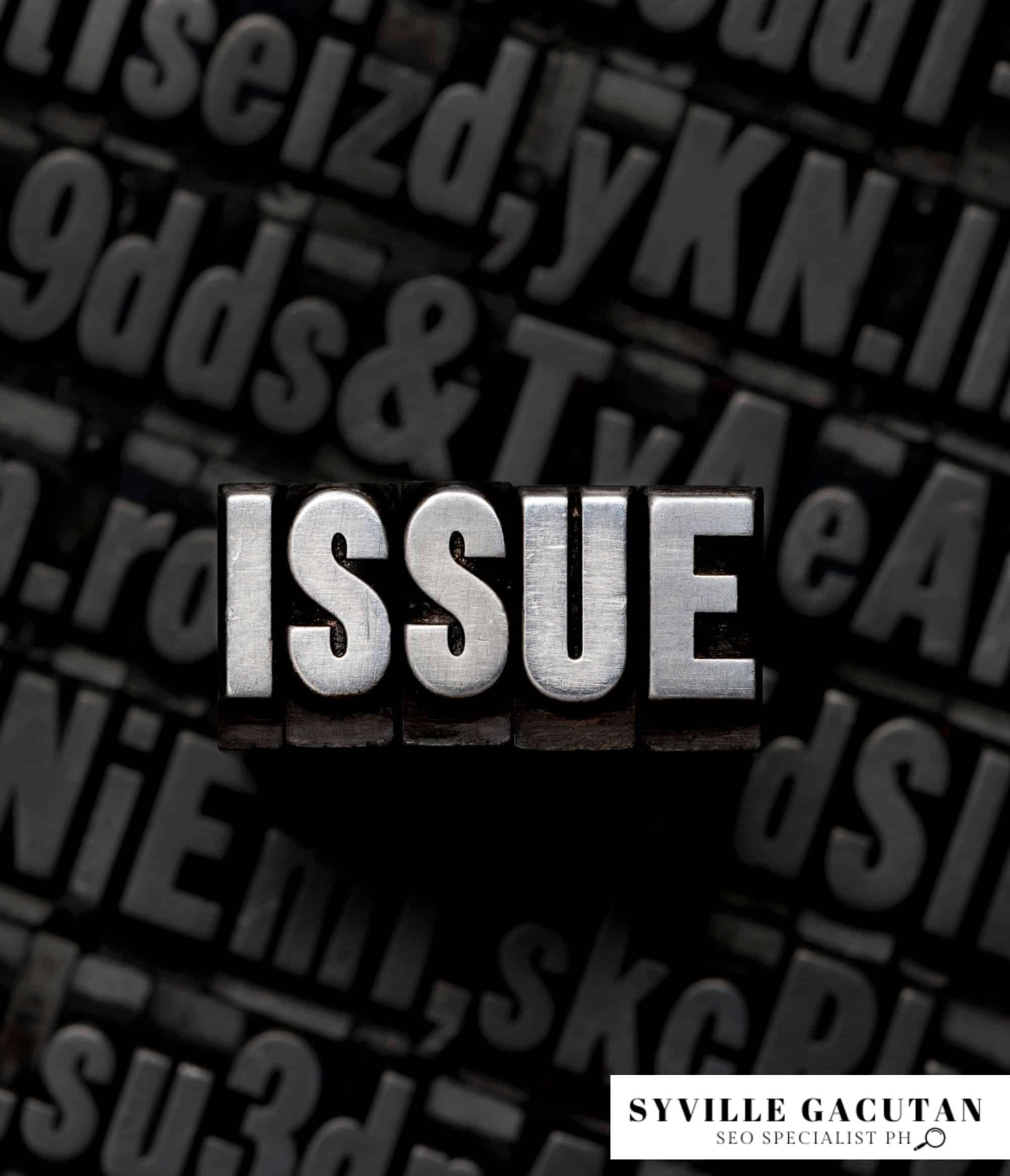 The word "ISSUE" in bold metallic letters on a dark background.