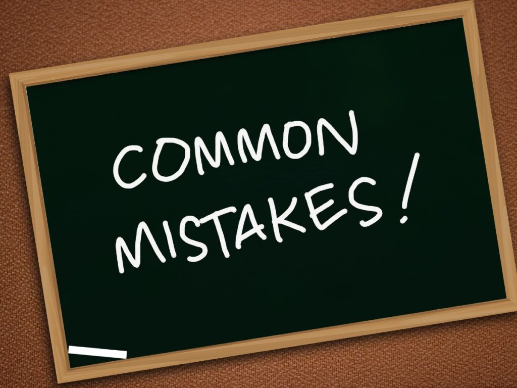 Chalkboard labeled “Common Mistakes!”