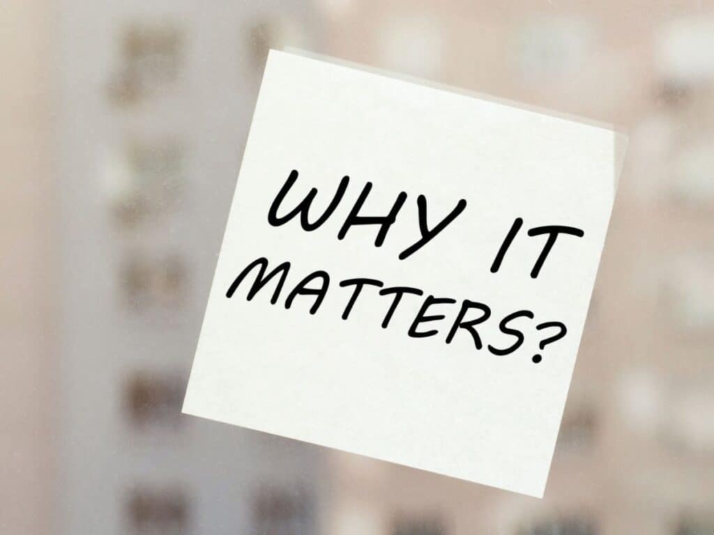 Sticky note with “WHY IT MATTERS?” written in black marker.